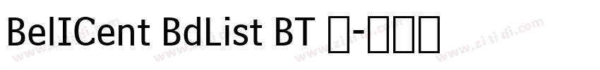 BelICent BdList BT 常字体转换